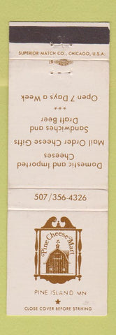 Matchbook Cover - Pine Cheese Mart Pine Island MN