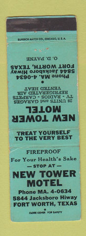 Matchbook Cover - New Tower Motel Fort Worth TX WEAR