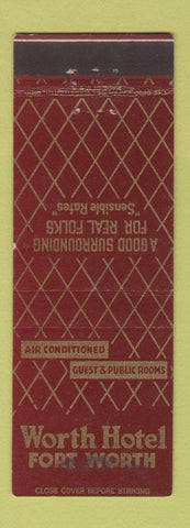 Matchbook Cover - Worth Hotel Fort Worth TX