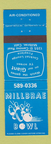 Matchbook Cover - Millbrae Bowling Millbrae CA