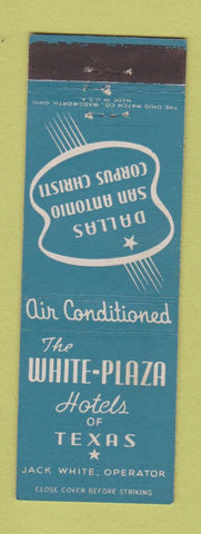 Matchbook Cover - White Plaza Hotels Dallas San Antonio Corpus Christi TX