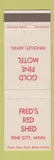 Matchbook Cover - Fred's Red Shed Pine City MN Gold Pine Motel Hinckley MN