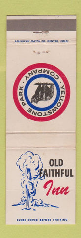 Matchbook Cover - Yellowstone PARk Old Faithful Geyser WEAR