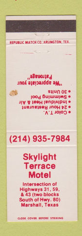 Matchbook Cover - Skylight Terrace Motel Marshall TX WEAR