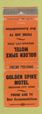 Matchbook Cover - Golden Spike Motel Brigham City UT WORN