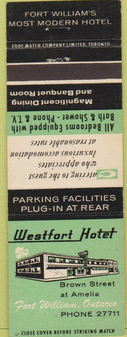 Matchbook Cover - Westfort Hotel Fort William ON
