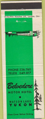Matchbook Cover - Belvedere Motor Hotel Watson Lake Yukon