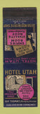 Matchbook Cover - Hotel Utah Salt Lake City UT WEAR