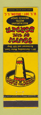 Matchbook Cover - South of the Border Dillon SC