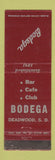 Matchbook Cover - Bodega Bar Cafe Club Deadwood SD WEAR