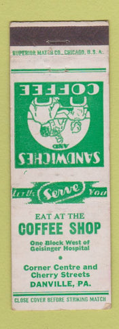 Matchbook Cover - Coffee Shop Restaurant Danville PA