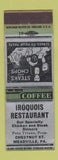 Matchbook Cover - Iroquois Restaurant Meadville PA