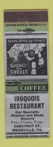 Matchbook Cover - Iroquois Restaurant Meadville PA
