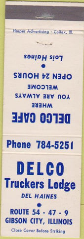 Matchbook Cover - Delco Truckers Lodge Gibson City IL