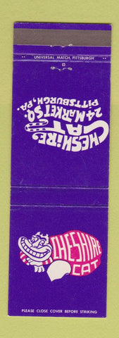 Matchbook Cover - Cheshire Cat Pittsburgh PA