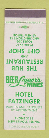Matchbook Cover - Hotel Fatzinger New Tripoli PA WEAR