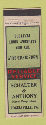 Matchbook Cover - Schalter & Anthony Hotel Proprietors Fogelsville PA