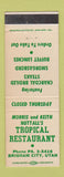 Matchbook Cover - Nuttall's Tropical Restaurant Brigham City UT