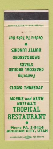 Matchbook Cover - Nuttall's Tropical Restaurant Brigham City UT