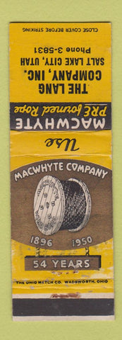 Matchbook Cover - Macwhyte Wire Rope 1950 Lang Company Salt Lake City UT WEAR