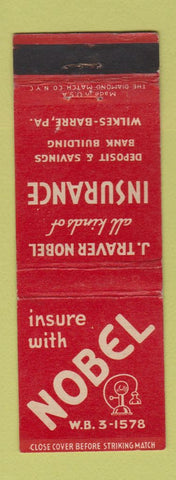 Matchbook Cover - J Traver Nobel Insurance Wilkes Barre PA WEAR