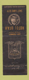 Matchbook Cover - Hotel Utah Salt Lake City UT