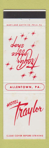 Matchbook Cover - Hotel Traylor Allentown PA