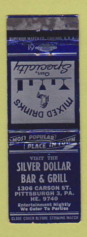 Matchbook Cover - Silver Dollar Bar Grill Pittsburgh PA WORN