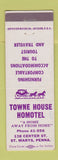 Matchbook Cover - Towne House Homotel St Marys PA