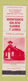 Matchbook Cover - Robert Roberts Olde Red School House Nazareth PA WEAR