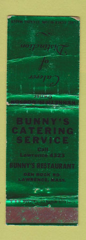 Matchbook Cover - Bunny's Catering Service Restaurant Lawrence MA WORN