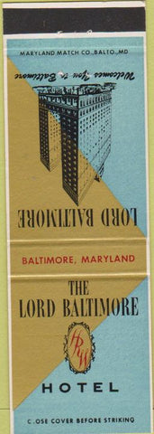 Matchbook Cover - Lord Baltimore Hotel MD