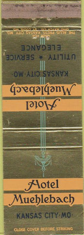 Matchbook Cover - Hotel Muehlebach Kansas City MO