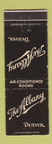 Matchbook Cover - Albany Hotel Denver Colorado WEAR