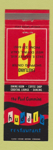 Matchbook Cover - Huddle Restaurant West Covina CA Paul Cummins