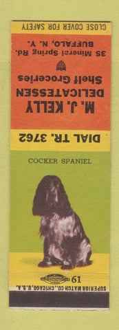 Matchbook Cover - MJ Kelly Deli Grocery Buffalo NY Cocker Spaniel