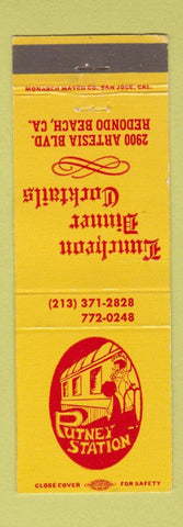 Matchbook Cover - Putney Station Restaurant Redondo Beach CA