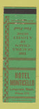 Matchbook Cover - Hotel Monticello Longview WA low phone #