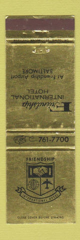 Matchbook Cover - Friendship International Hotel Baltimore MD