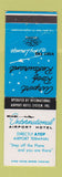 Matchbook Cover - International Airport Hotel Miami FL WEAR