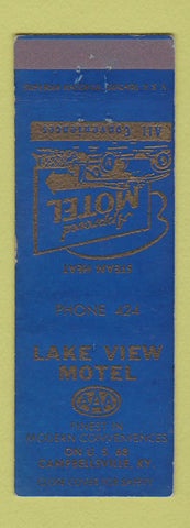 Matchbook Cover - Lake View Motel Campbellsville KY low phone # WEAR