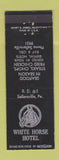 Matchbook Cover - White Horse Hotel Sellersville PA