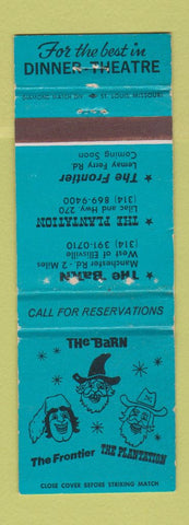 Matchbook Cover - The Barn Frontier Plantation Dinner Theatre Ellisville MO WORN