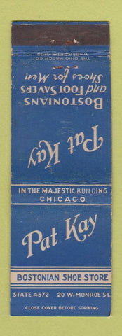 Matchbook Cover - Pat Kay Bostonian Shoes Chicago IL WEAR