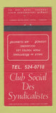 Matchbook Cover - Club Social Des Syndicalistes QC WEAR 30 Strike