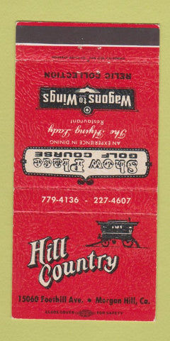 Matchbook Cover - Hill Country Morgan Hill CA Show Place Golf 30 Strike