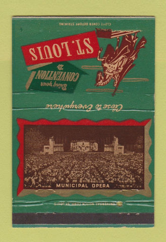 Matchbook Cover - St Louis MO Tourism Municipal Opera 40 Strike
