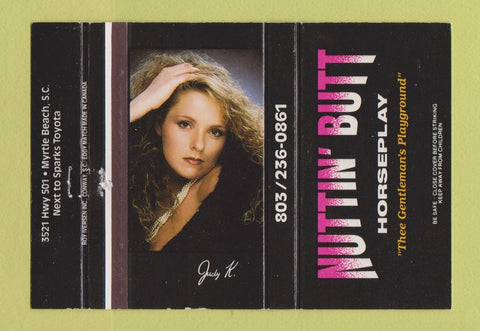 Matchbook Cover Nuttin Butt Horseplay Strip Club Myrtle Beach SC 40 Strike