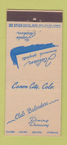 Matchbook Cover - Club Belvedere Canon City Colorado 30 Stick