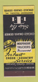 Matchbook Cover - Independent Trucking Chicago Omaha Denver 30 Stick